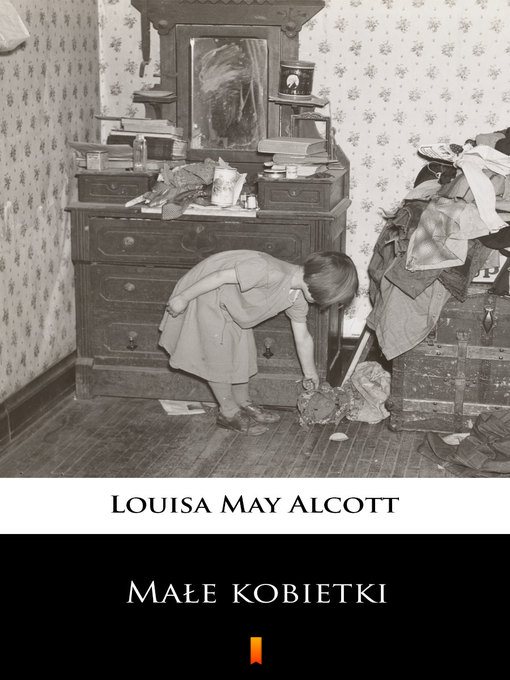 Title details for Małe kobietki by Louisa May Alcott - Wait list